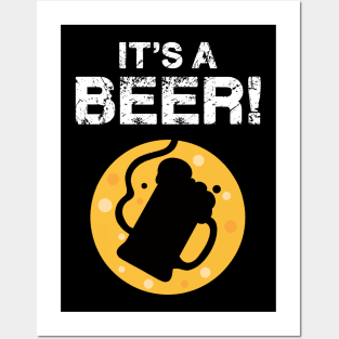 Its a Beer Funny Drinking Vintage Dad Fathers Day Beer Joke Posters and Art